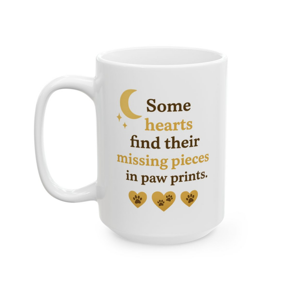 Meet The Shepherds — Trio Paw Prints — “Some Hearts Find Their Missing Pieces in Paw Prints” 15oz Ceramic Mug